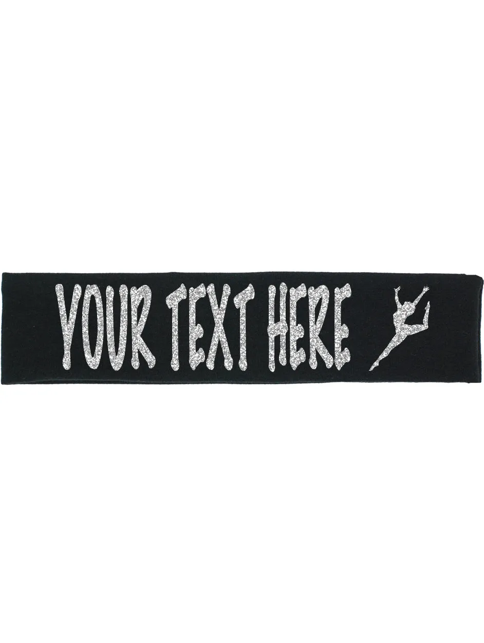 Custom Dance Headband (Cotton/Lycra) - Sparkle Letters!